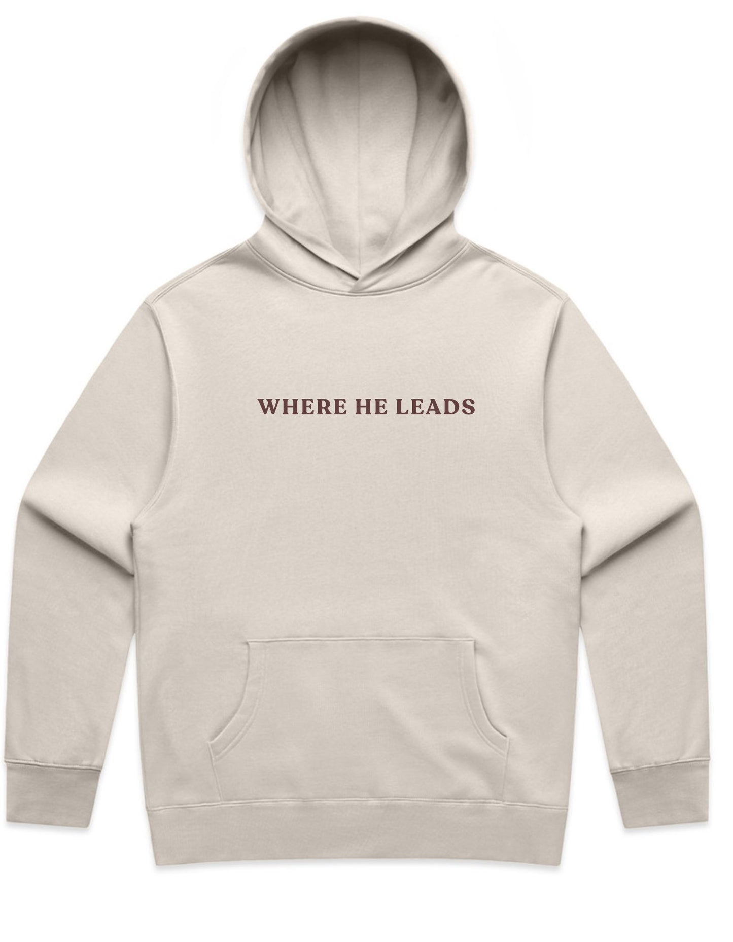Where He Leads Hoodie- Bone