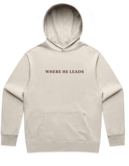 Where He Leads Hoodie- Bone