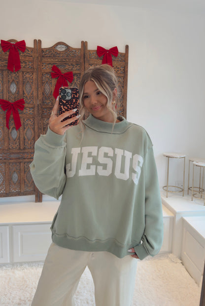 JESUS Embroidered Mock Neck Sweatshirt- Sage